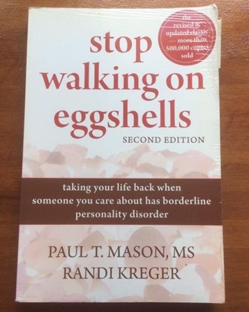 “Stop Walking on Eggshells” by Paul Mason and Randi Kreger